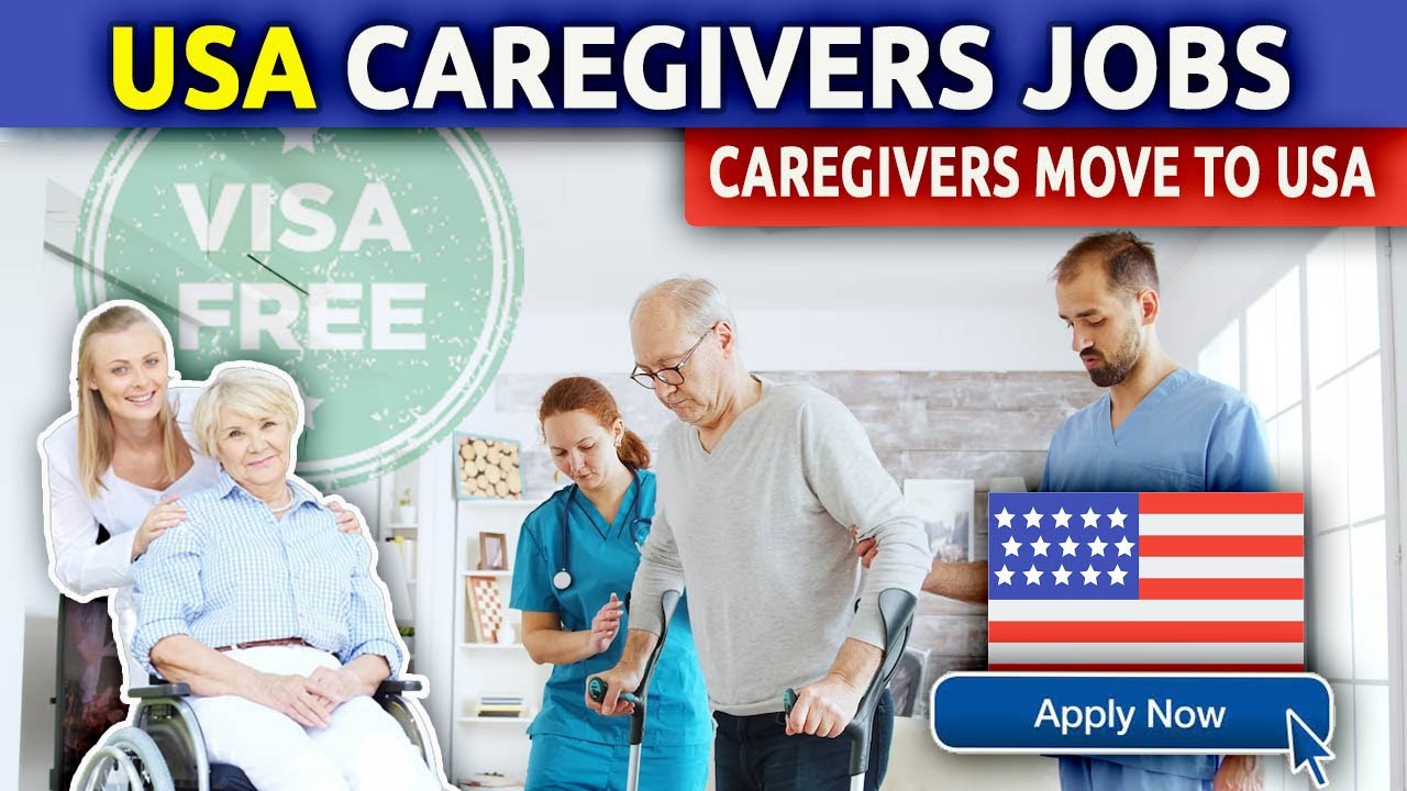 You are currently viewing Caregiver Jobs with Visa Sponsorship in USA – Apply Now